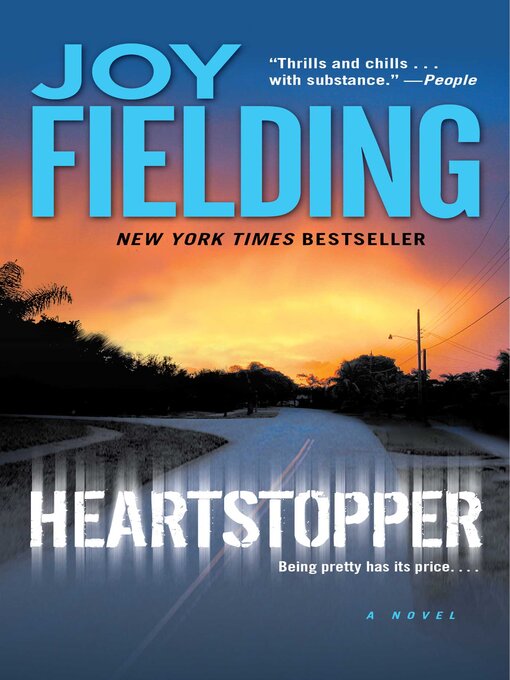 Title details for Heartstopper by Joy Fielding - Available
